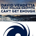 David Vendetta、Polina Griffith - Can't Get Enough (Vocal Version)