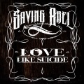 Love Like Suicide (Explicit)