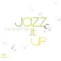 The Green Tea - Jazz It Up