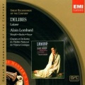 Léo Delibes - Léo Delibes: Lakmé, opera (Act 2. Où va la jeune hindoue)