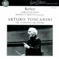 Arturo Toscanini、NBC Symphony Orchestra、Hector Berlioz - Grande fête chez Capulet