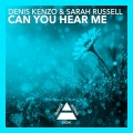 Denis Kenzo、Sarah Russell - Can You Hear Me