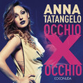 Anna Tatangelo - Occhio Per Occhio