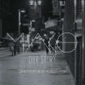 Mako (Our Story)