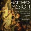Dunedin Consort & Players、John Butt - Johann Sebastian Bach: St. Matthew Passion, BWV 244 (Part I: Kommt, ihr Tochter, helft mir klagen)