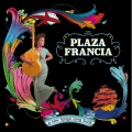 Plaza Francia Orchestra、Müller、Makaroff、Catherine Ringer - La mano Encima