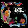 Plaza Francia Orchestra、Müller、Makaroff、Catherine Ringer - Secreto