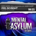 Feel So Right (Original Mix)