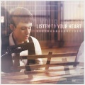 Kurt Hugo Schneider - Listen to Your Heart