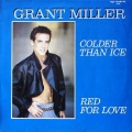 Grant Miller - Colder Than Ice