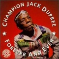 Champion Jack Dupree - They Gave Me Away