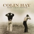 Colin Hay - Are We There Yet?