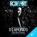 Alicia Madison、Vir-T、Robi - Diamonds (Radio Edit)