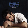 Pablo Alboran - Miedo
