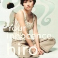 hiro - Your innocence