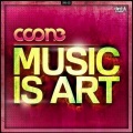 Coone - Music Is Art (Original Mix)