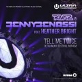 Tell Me Twice (Ultra Music Festival Anthem Extended)