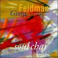Giora Feidman - Rivkele, Di Shabesdike/Der Hoyfzinger Fun Varshever Getto