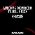 marco v、Robin Riccio、Holl & Rush - Pegasus
