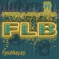 FunkeLakeBosa - FyouNkay
