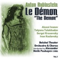 Bolshoi Theater Orchestra、Bolshoi Theater Chorus、Alexander Melik Pashayev、Anton Rubinstein - Le Démon [The Demon], Prologue: 