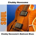 Chubby Newsome - Hip Shakin' Mama
