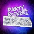 Party Rockerz - Sorry for Party Rocking (Worimi Remix Edit)