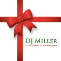 DJ Miller - DJ Miller - Snowman In Birmingham
