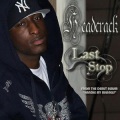 Headcrack、Jason Caesar - Last Stop feat. Jason Caesar (Explicit)