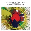 Pete Tong & Riva Starr