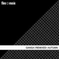 Ganga - Autumn (Lenny Ibizarres Dubdriver Mix)