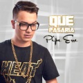 Pipe Erre - Que Pasaria (Radio Version)
