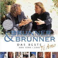 Brunner & Brunner、Brunner - Weil Ich Dich Immer Noch Lieb'