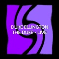 The Duke - Live