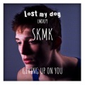 SKMK - I'm Gonna