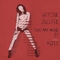 Artone、Jullane、Koev - Take My Hand
