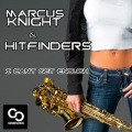 Marcus Knight - I Can’t Get Enough (Original Club Mix)