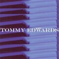 tommy edwards - Please Love Me Forever