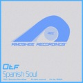 Otf、GIO - Spanish Soul (Gio Remix)