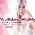 Tapa Cancione、Camille - You Belong With Me: The Club Mix
