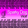Sparky Dog - Wolf (Lost in the Woods Mix)
