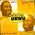 Celestine Ukwu - Uwen Ereri Mbot Emi