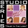 jaci velasquez & jill phillips、Jaci Velasquez、jill phillips - Trust In The Lord - Performance Track w/ Background Vocals