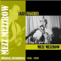 Mezz Mezzrow Swing Band、Mezz Mezzrow - The Panic is On