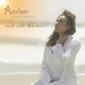 Amber、Joe Carano、Rich - Melt With The Sun