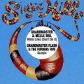 Grandmaster Flash、Melle Mel - White Lines (Don't Do It)