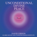 david gibson、Kris Yenney、Ken Becker、Maestro Curtis - Unconditional Divine Peace