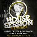 Chriss Ortega、Fine Touch - AGAT (Everyone but You Vocal Mix)