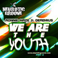 ronnie maze、Deremius - We Are Youth (Aj Afterparty Remix)