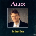Alex - My Home Town